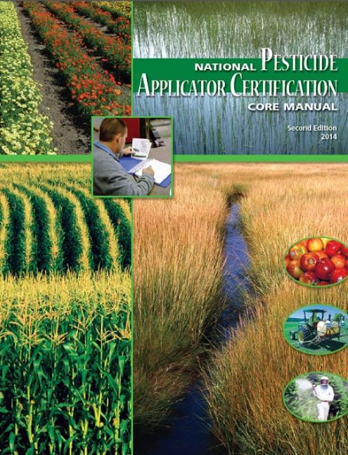 The National Pesticide Applicator Certification Core Manual. Photo credit: NASDA
