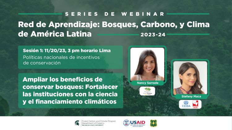 En este series de webinar, oradores Nancy Sarrade de Proyecto Socio Bosque II del Ministerio del Ambiente y Stefany Maca de Fundación CEIBA y Grupo de Investigación en Economía Regional y Ambiental de la Universidad del Valle presentan 