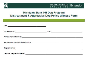 Michigan State 4-H Dog Program Mistreatment & Aggressive Dog Policy Witness Form