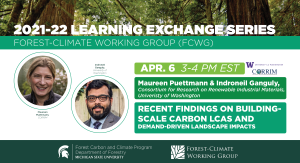 2021-22 FCWG Learning Exchange Series: Recent Findings on Building-Scale Carbon LCAs and Demand-Driven Landscape Impacts