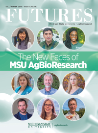 The New Faces of MSU AgBioResearch