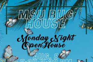 August 8 Monday Night Open House