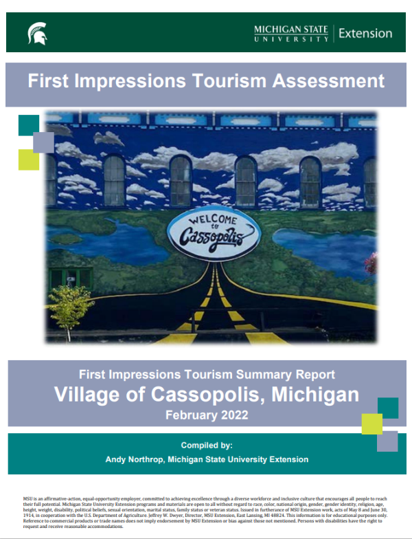 Report cover for the First Impressions Tourism Assessment Summary Report to the Village of Cassopolis, Michigan, as presented in February 2022.