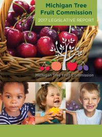 2017 Michigan Tree Fruit Commission Legislative Report cover