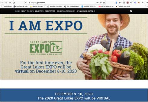 Great Lakes Fruit and Vegetable Expo is Dec 8-10, held virtually. The Beginning Farmer sessions are on Tuesday and Wednesday evening, 7-9 pm