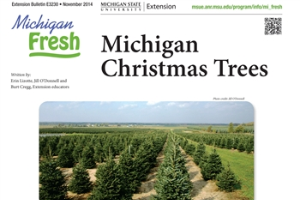 Michigan Fresh: Michigan Christmas Trees (E3230)
