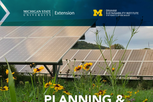 Planning & Zoning for Solar Energy Systems: A Guide for Michigan Local Governments