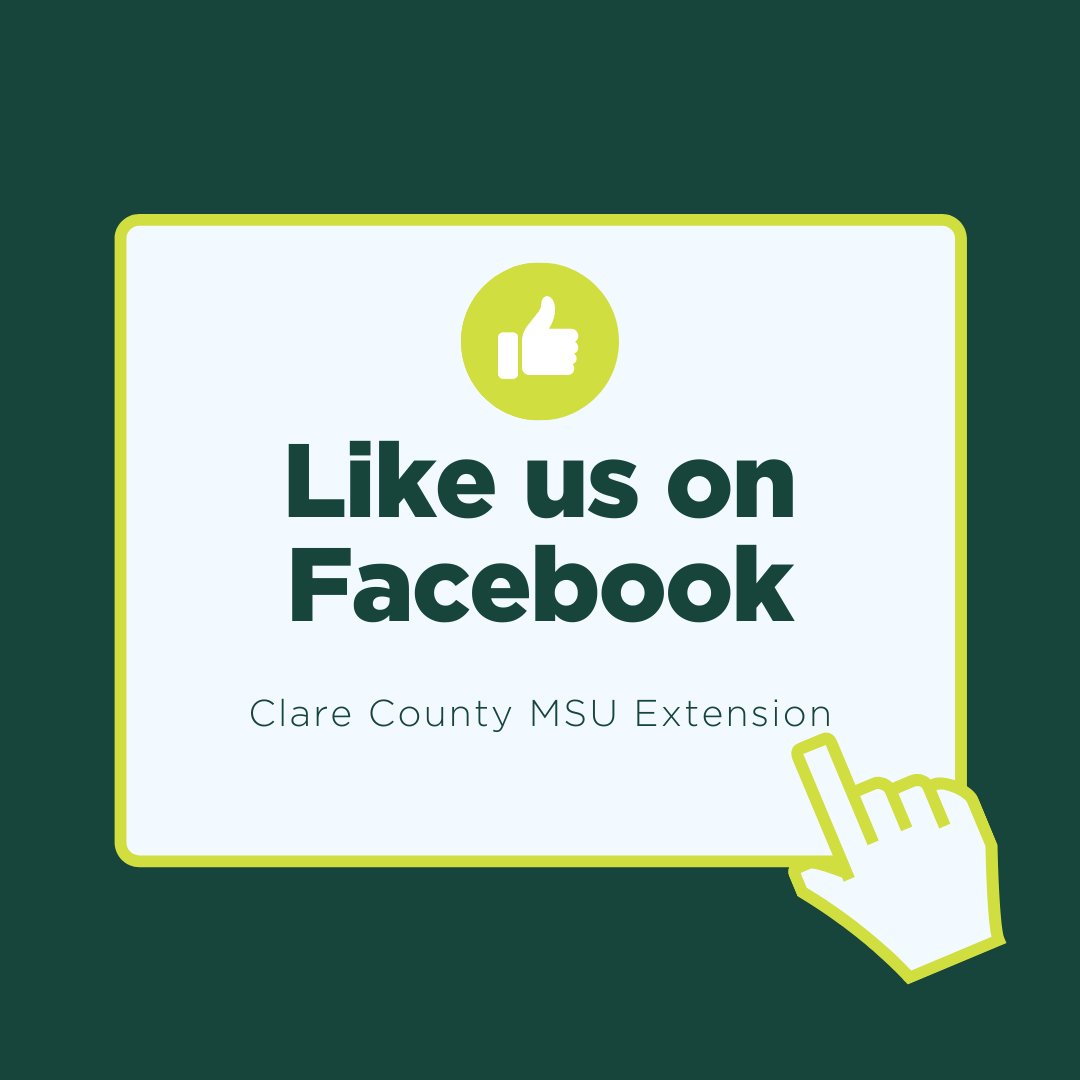 Like Clare County MSU Extension on Facebook