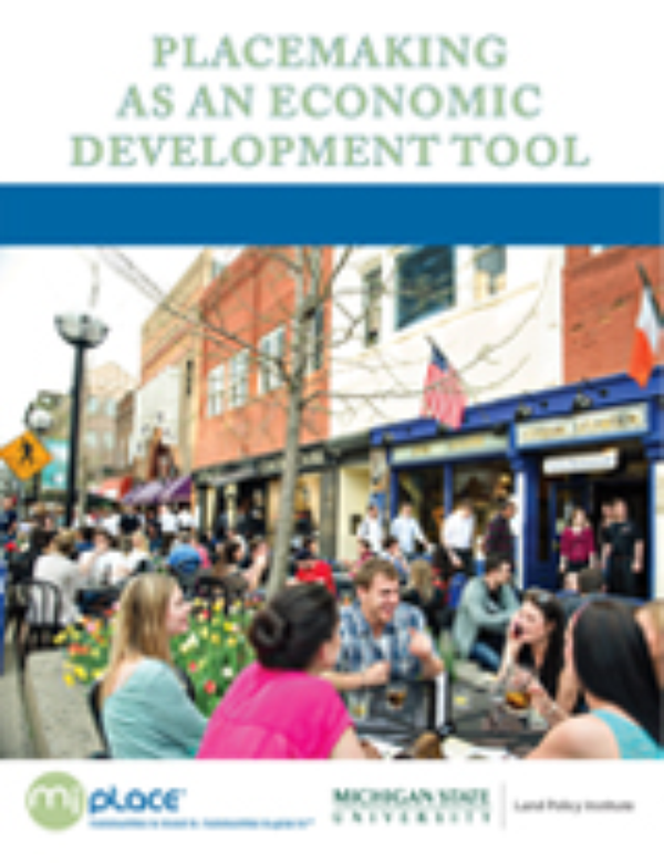 Placemaking as an Economic Development Tool