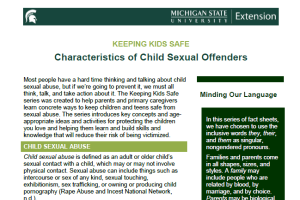 Keeping Kids Safe: Characteristics of Child Sexual Offenders