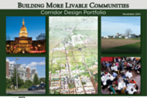 Building More Livable Communities: Corridor Design Portfolio