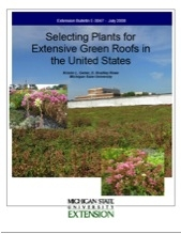 Selecting Plants For Extensive Green Roofs In The United States E3047 Msu Extension