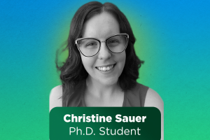 Grad Spotlight: Christine Sauer