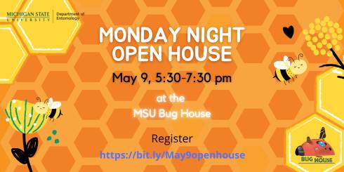 Abstract beehive with decorative bees and flowers. Monday Night Open House, May 9 ,5:30-7:30 pm at the MSU Bug House
Register:  https://bit.ly/May9openhouse