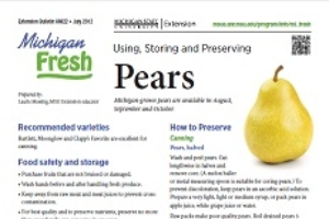 Michigan Fresh: Using, Storing, and Preserving Pears (HNI22)