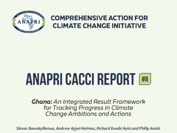 CACCI Report #8: Ghana An Integrated Results Framework and Key Performance Indicators for Climate Change Initiatives