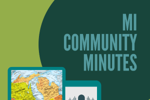 MI Community Minutes: Sustainability Efforts in Local Government with City of Holland's Dan Broersma
