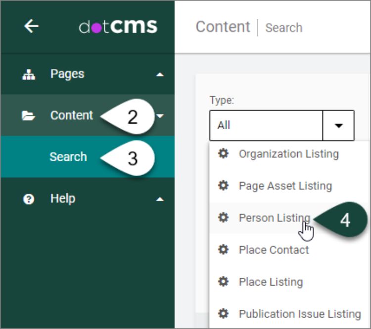 The dotCMS content dashboard with Type drop down menu showing the different content types that can be selected, such as Person Listing.