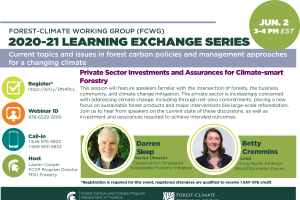 2020-21 FCWG Learning Exchange Series: Private Sector Investments and Assurances for Climate-smart Forestry