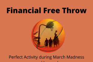 Create your own March Madness with a financial free throw activity