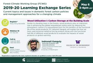 FCWG Learning Exchange Series: Wood Utilization I: Carbon Storage at the Building Scale