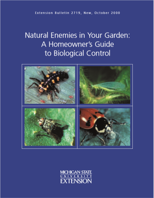 Natural Enemies In Your Garden A Homeowner S Guide Pdf Msu