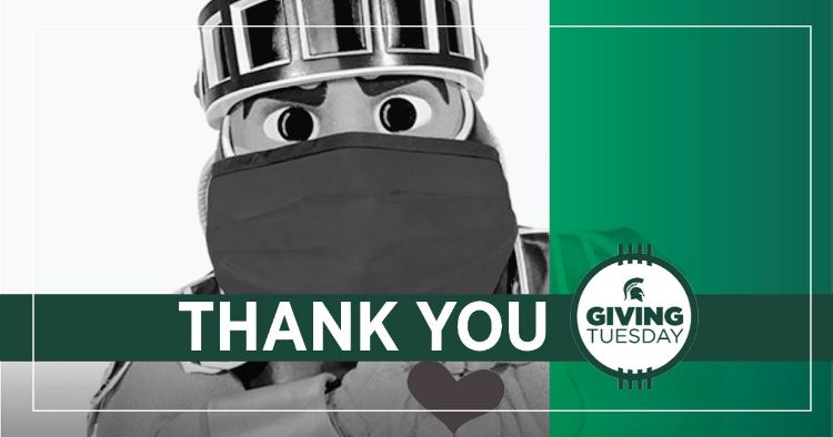 Giving Tuesday button with words: Thank you. Sparty holding a heart in background.