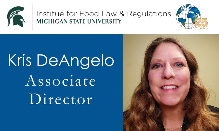 Photo of Kris DeAngelo, new associate director of MSU Institute for Food Laws and Regulations.