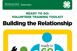 Ready To Go: Volunteer Training Toolkit - Building the Relationships (4H1761unit1)