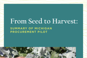 From Seed to Harvest: Summary of Michigan Procurement Pilot