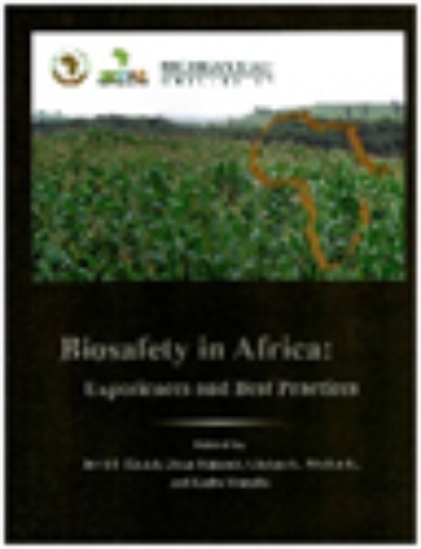 Biosafety in Africa: Experience and Best Practices