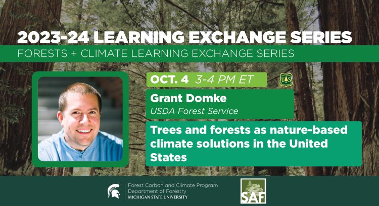 2023-24 Learning Exchange Series: October webinar flyer. Grant Domke from the USDA-FS presents, 