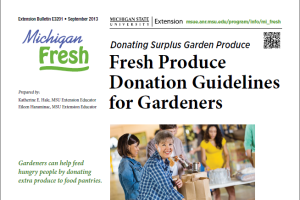 Michigan Fresh: Fresh Produce Donation Guidelines for Gardeners (E3201)