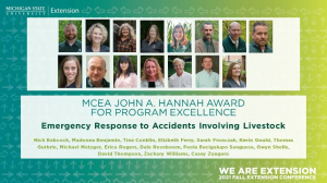 MSU Extension Emergency Response to Accidents Involving Livestock  Program receives 2021 MCEA John A. Hannah Award for Program  Excellence