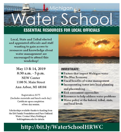Flyer describes information about the upcoming water school to be held in Ann Arbor May 13 and 14, 2019. Information in flyer is included in the article.