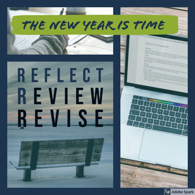 Reflect, review, revise