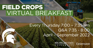 Field Crops Virtual Breakfast series to kick off new growing season March 31, 2022