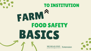 Farm to Institution Food Safety Basics