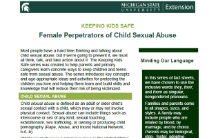 Keeping Kids Safe: Female Perpetrators of Child Sexual Abuse