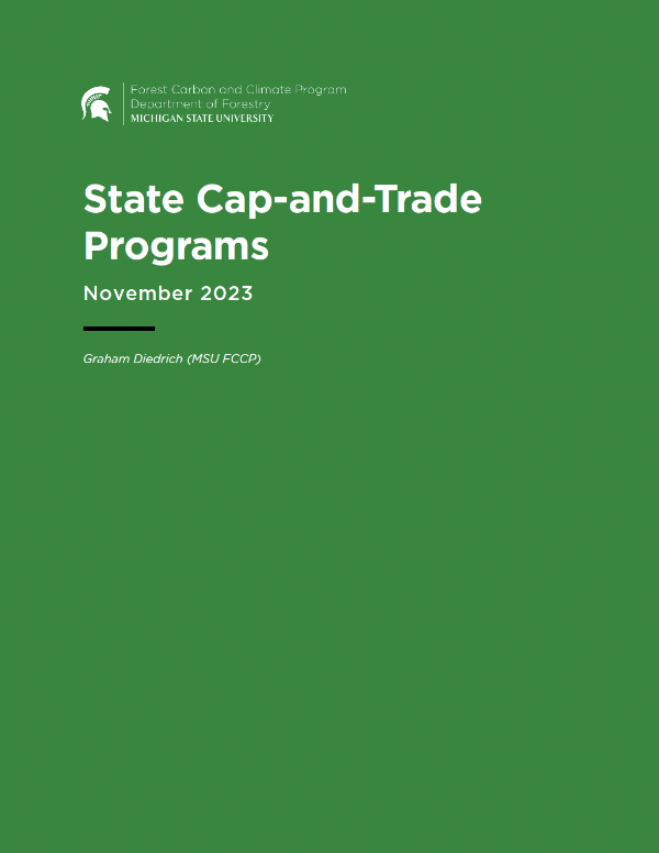 State Cap-and-Trade Programs. By Graham Diedrich (MSU FCCP).