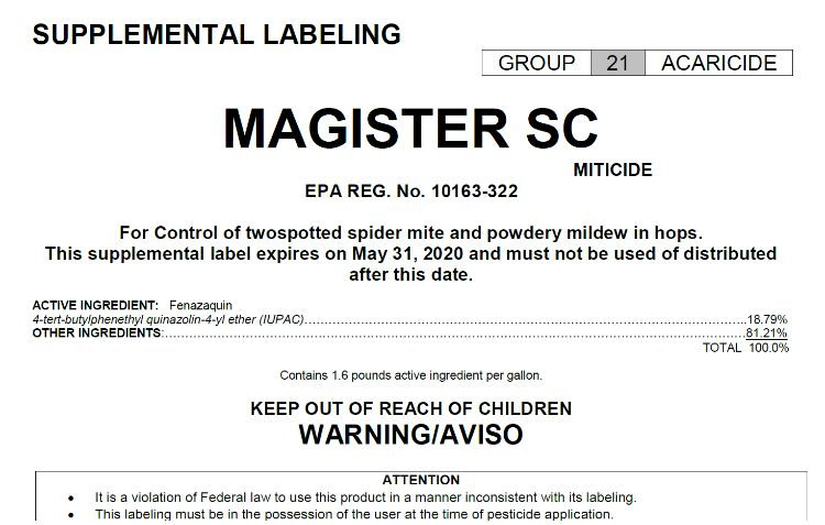A supplemental label for Magister SC has been approved for the control of twospotted spider mite and powdery mildew in hops.