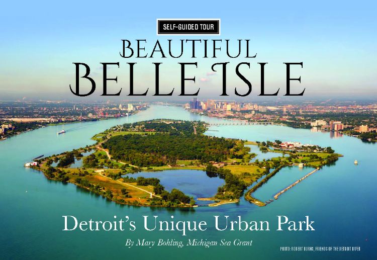 Book cover shows an aerial view of Belle Isle, a state park located in the Detroit River between the US and Canada.