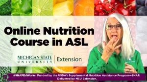 New online nutrition class in American Sign Language