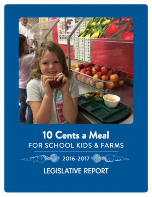 10 Cents a Meal for School Kids & Farms 2016-2017 Legislative Report Cover