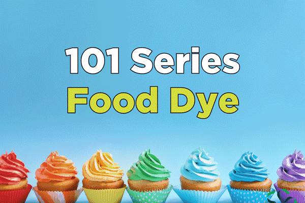 101 Series – Food Dye - Center for Research on Ingredient Safety