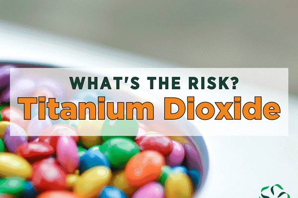 Titanium Dioxide: Is It Safe? Or Should You Avoid It? - Hello