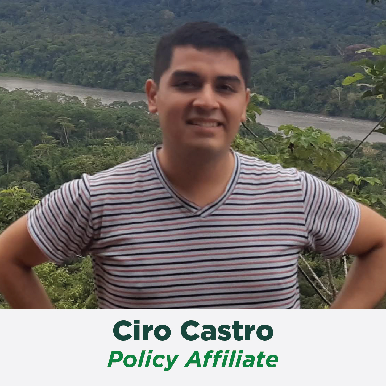 Ciro Castro, Policy Affiliate