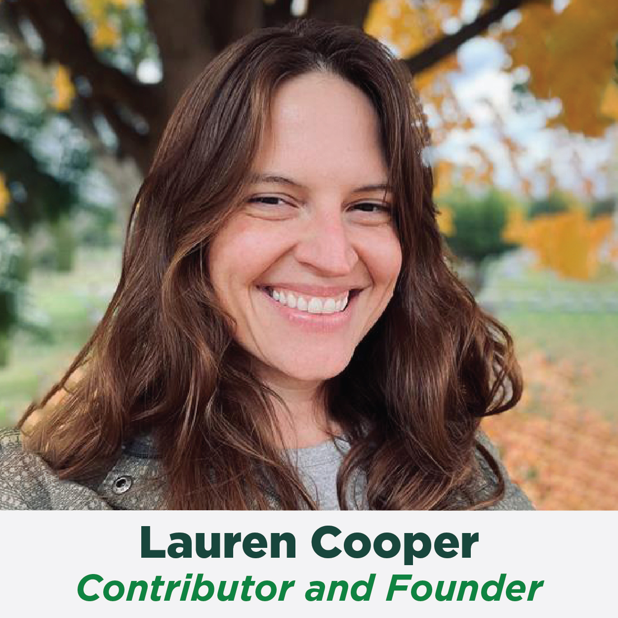 Lauren Cooper, Contributor and Founder