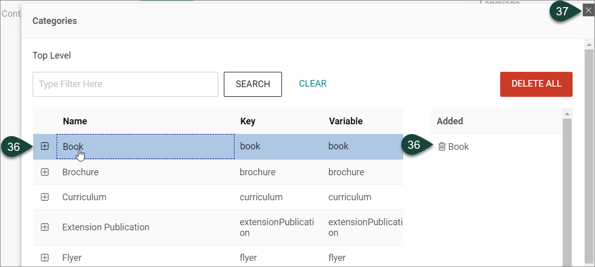 Shows the Categories available to choose by selecting the category type name. Once a type is selected it will appear in the Added column.