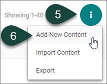 Shows the Add New Content drop down menu options where you can select the option for Add New Content.